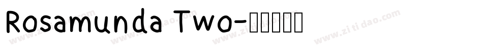 Rosamunda Two字体转换